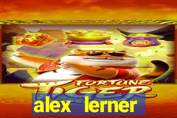 alex lerner jornalista fortuna